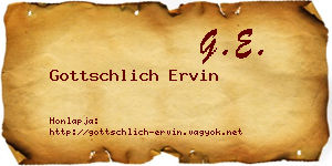 Gottschlich Ervin névjegykártya